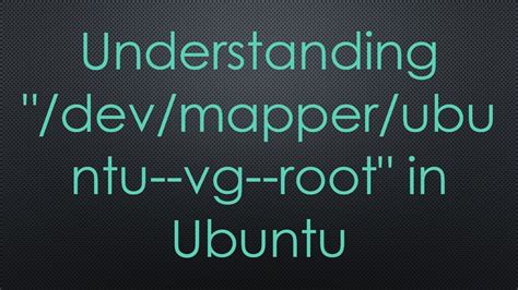 [SOLVED] /dev/mapper/ubuntu.